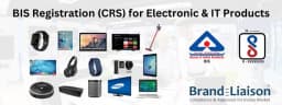 Understanding BIS Registration for Electronic and IT Products