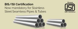 BIS ISI Certification for Stainless Steel Seamless Pipes & Tubes