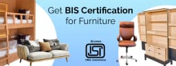 BIS Certification for Furniture