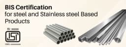 Ensuring Quality in Steel and Stainless Steel-Based Products