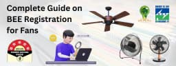 BEE Certification for Fans