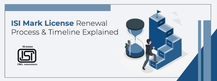 ISI Mark License Renewal Process