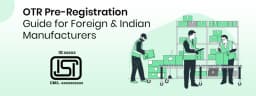 Omnibus Technical Regulation for Foreign Manufacturers and Domestic Premises