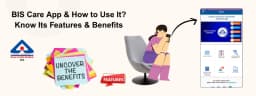 What is BIS Care App?
