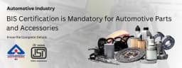 BIS Certification for Automotive Industry