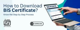 Download BIS Certificate Online via Manakonline or BIS Care App