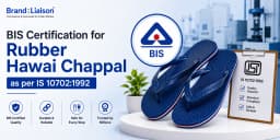 BIS Certification for Rubber Hawai Chappal