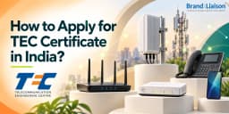TEC Certification for telecom products