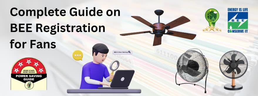 BEE Certification for Fans