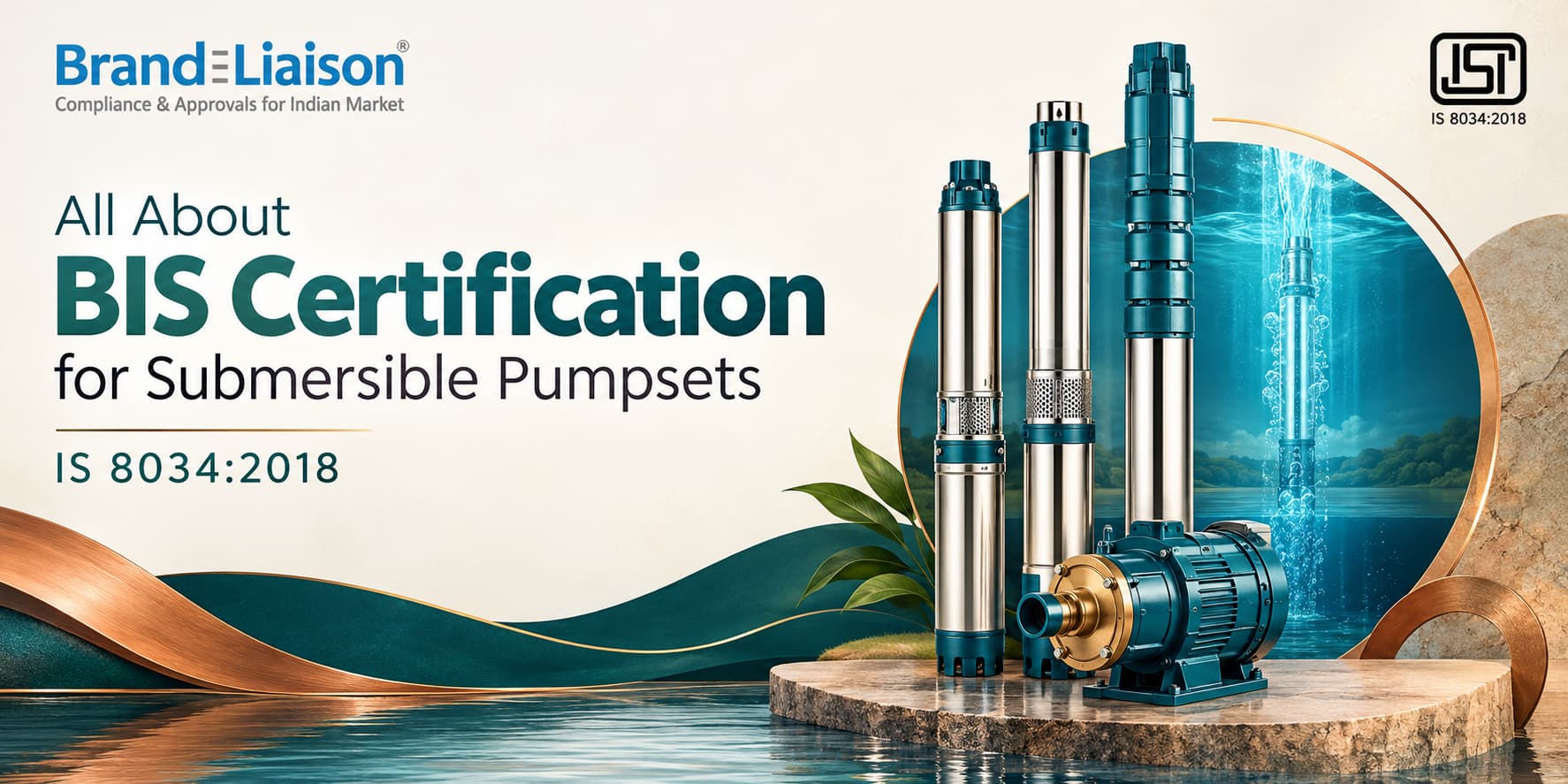 BIS ISI certification for submersible pumpsets