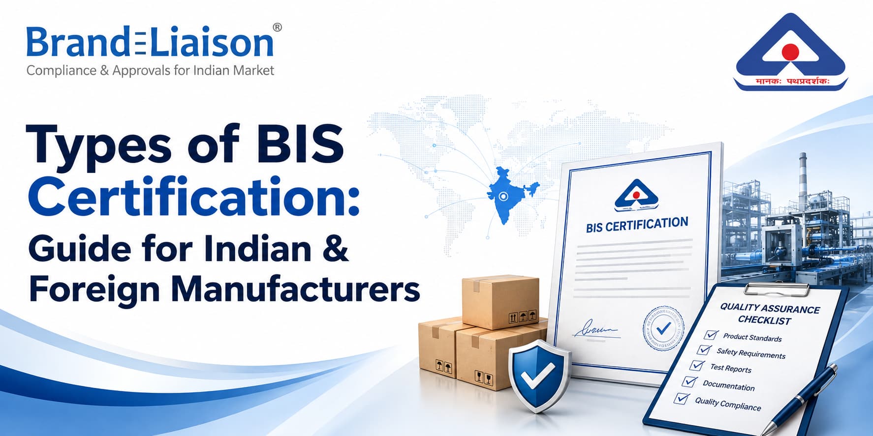 types-of-bis-certification-for-indian-and-foreign-manufacturer