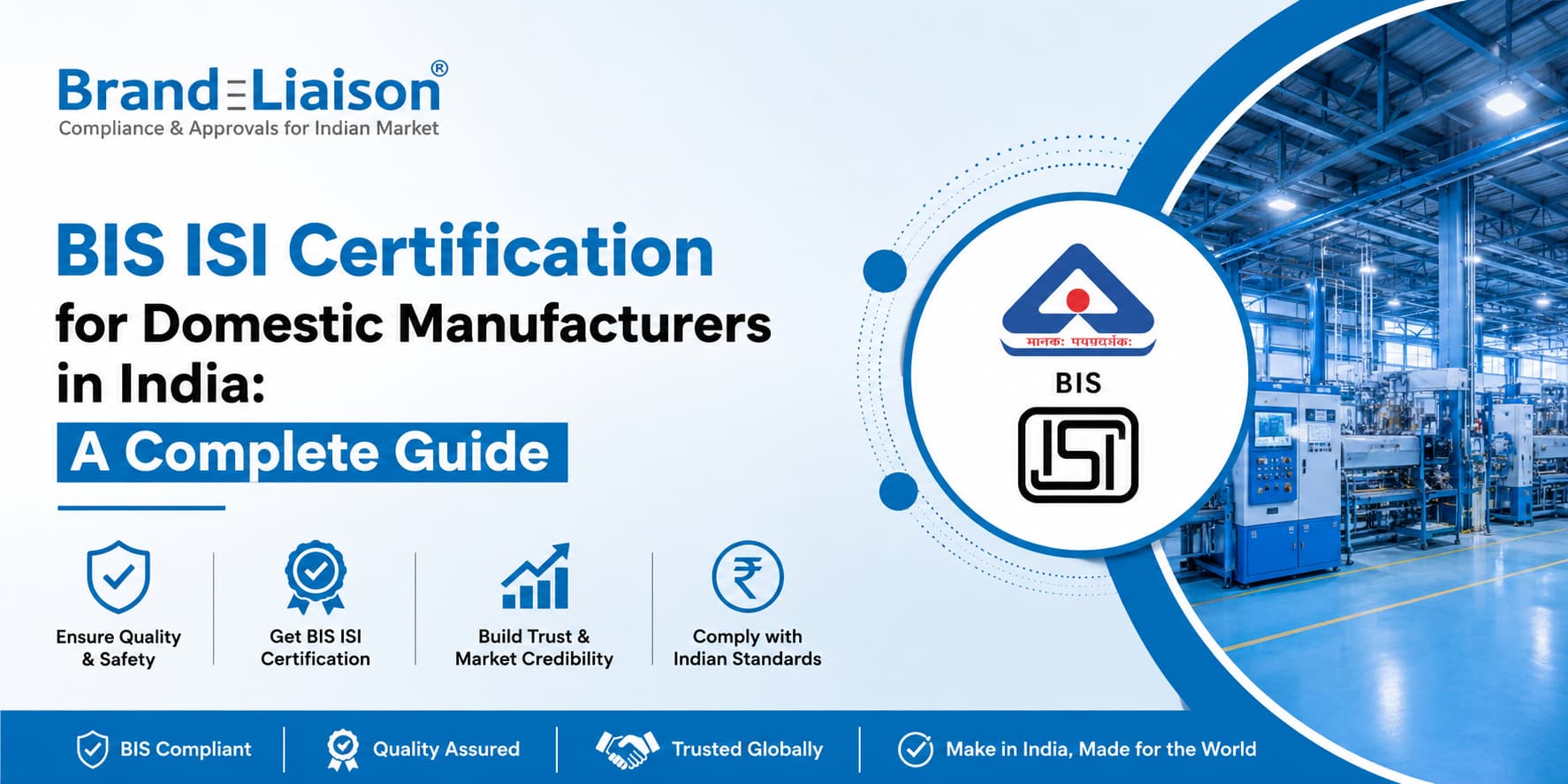 BIS ISI Certification for Domestic Manufacturers in India