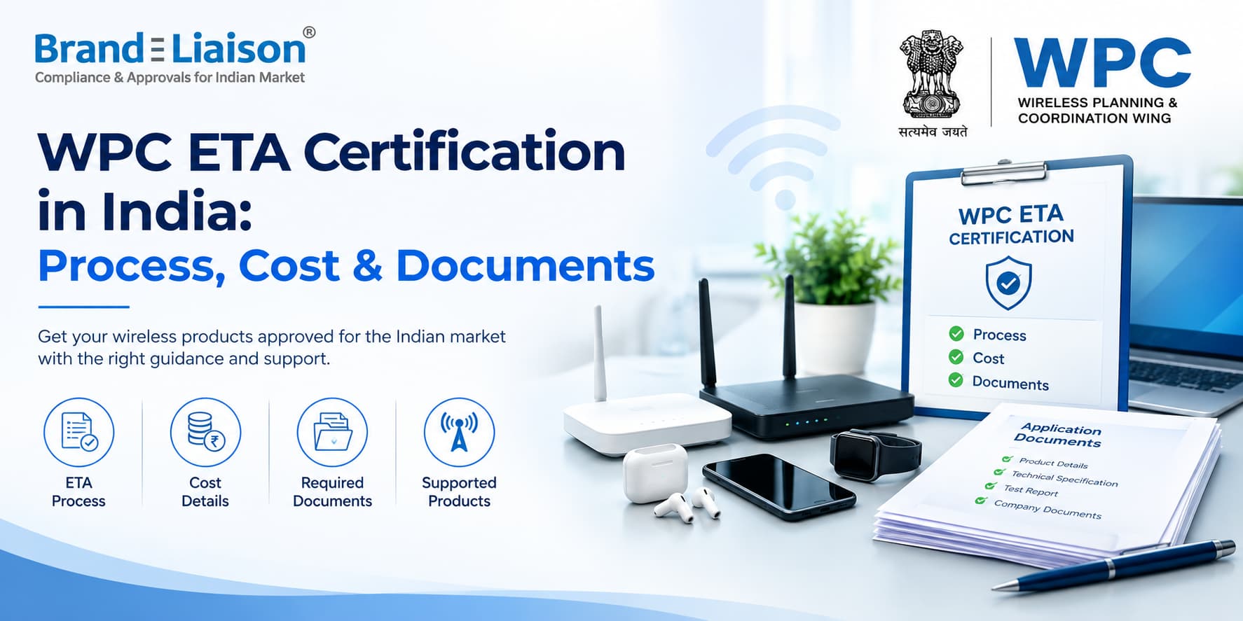 WPC ETA Certification Process, Cost & Documents